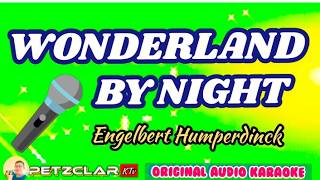 WONDERLAND BY NIGHT BY: Engelbert Humperdinck (Original Audio minus One Karaoke)