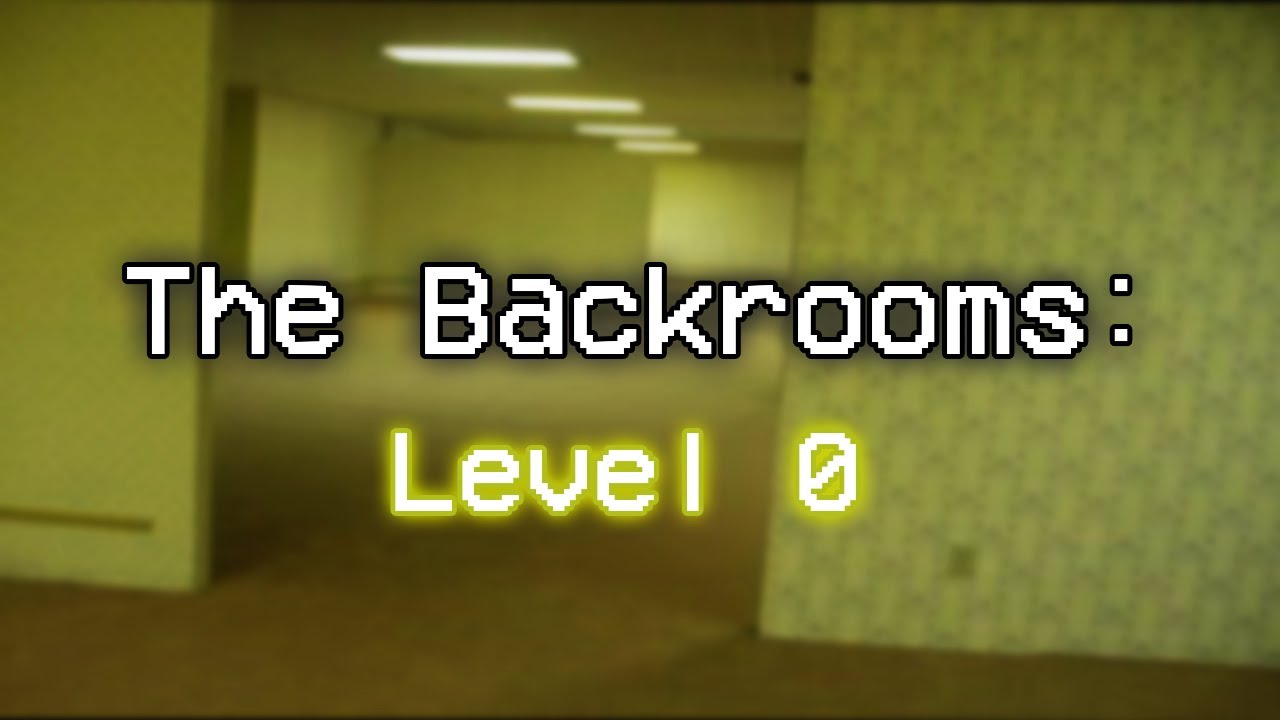 The Backrooms (LEVELS EXPLAINED SERIES) 