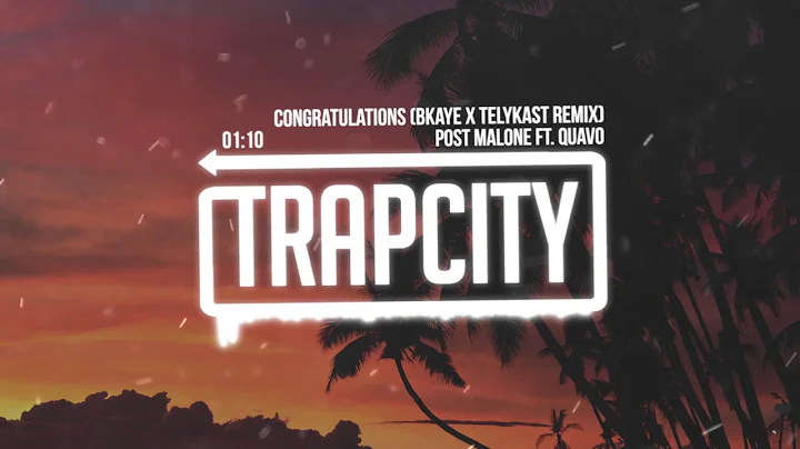 Post Malone - Congratulations (BKAYE x TELYKast Remix)