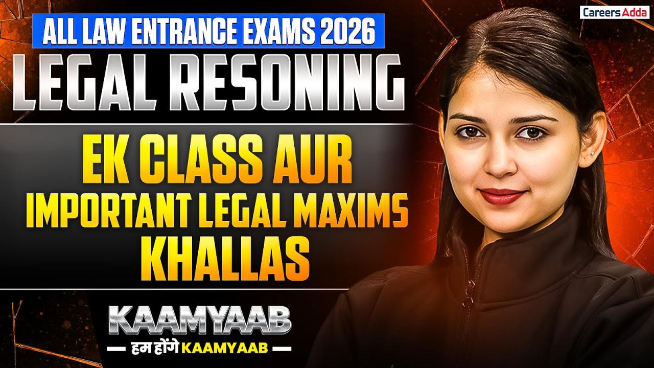 CUET PG LLB And MH CET LAW 2026 Legal Reasoning | Legal Important Legal Maxims ONE SHOT | Kaamyaab