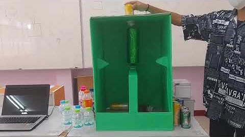 ทดสอบครั้งที่ 5  - เครื่องแยกขวดพลาสติกและกระป๋อง - สิ่งประดิษฐ์ฯ ปี 2565