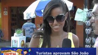 Turistas Ficam Impressionados Com As Festas Junina Da Capital Do Forró