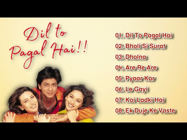 Dil To Pagal Hai.... Movie All Songs | Shahrukh Khan & Madhuri Dixit & Karisma Kapoor | class=