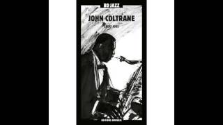 Video thumbnail of "John Coltrane - Speak Low (feat. The Sonny Clark Sextet)"