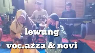 Lewung versi latihan - azza feat novi cipt.maryantoko