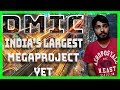 DMIC (Delhi Mumbai Industrial Corridor) Progress (status), Planning and Benefits Discussed In Detail