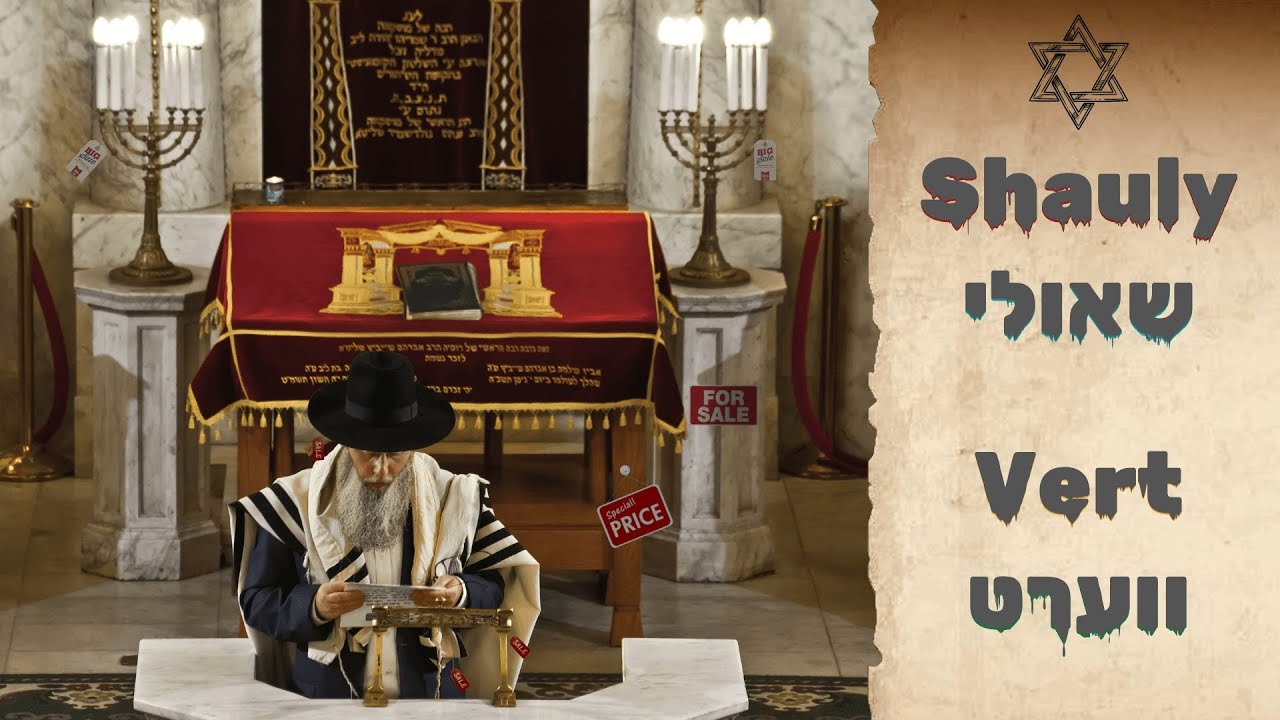 Shauly - Vert | שאולי - ווערט (Prod by. Moishe’le)