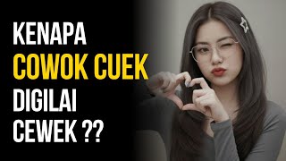 Kenapa COWOK CUEK Sering Digilai Cewek?? Ini Alasannya Bro!