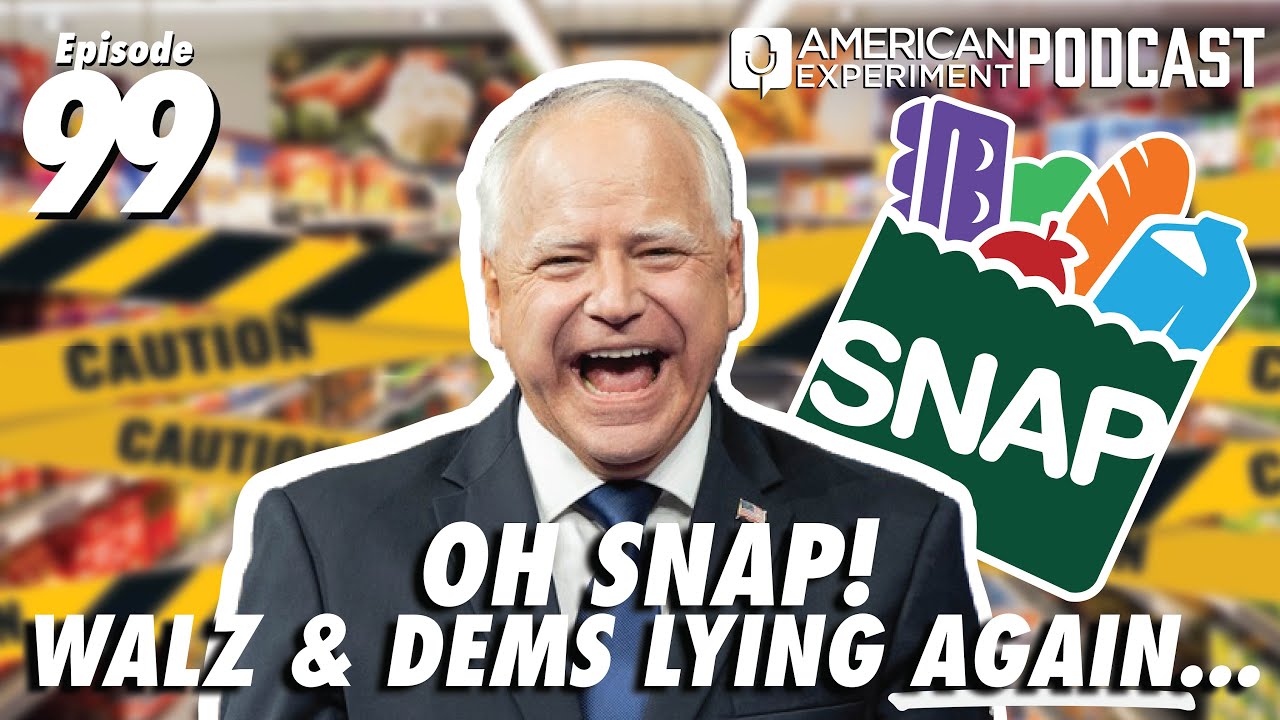 Episode 99 - OH SNAP! Walz & Dems Lying AGAIN...