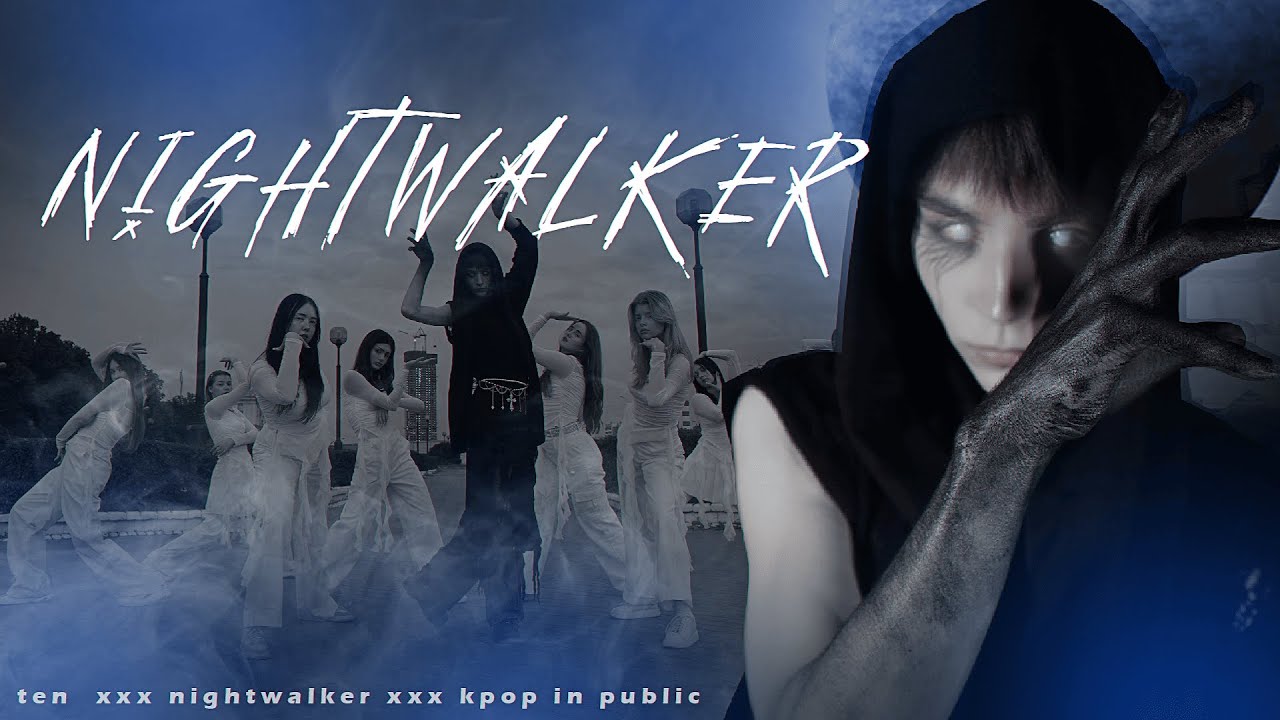 [ KPOP IN PUBLIC ] TEN - NIGHTWALKER DANCE COVER BY B&W - YouTube