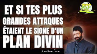 Et Si Tes Plus Grandes Attaques Étaient Le Signe D'Un Plan Divin  //  Jonathan Cahn