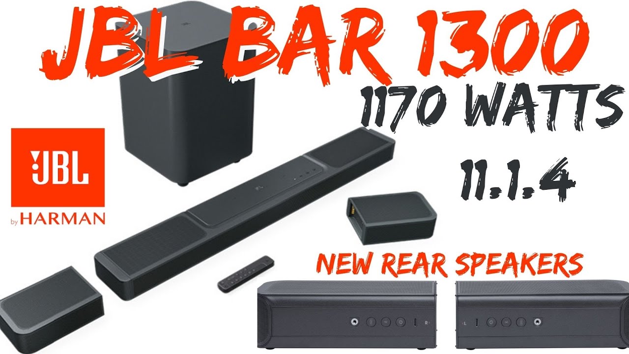 NEW 2023 JBL BAR Sound 3D YouTube with 1170 - 11.1.4 Soundbar - Atmos Watts Dolby 1300