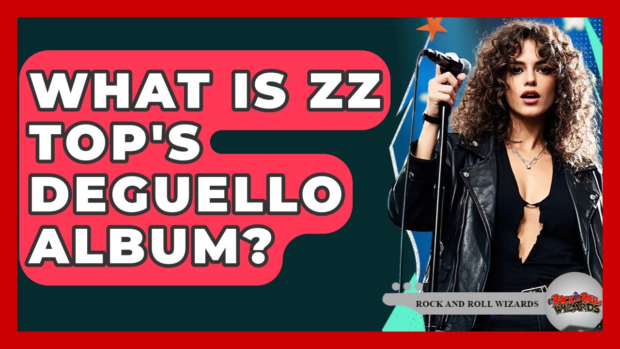 What Is ZZ Top's Deguello Album? - Rock and Roll Wizards - YouTube