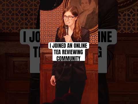 Shout out to all the lonely tea people on Steepster.com | Emmy Blotnick | Stand Up Comedy