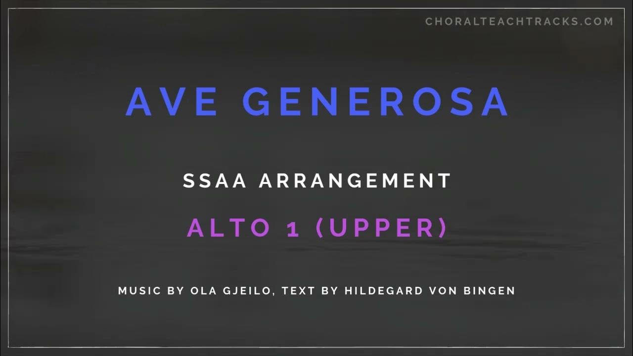 Ave Generosa (SSAA) - Alto 1 upper Ave Generosa (SSAA) - Alto 1 upper