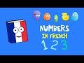 🇫🇷 French 1 to 10 children's song | Learn French for kids