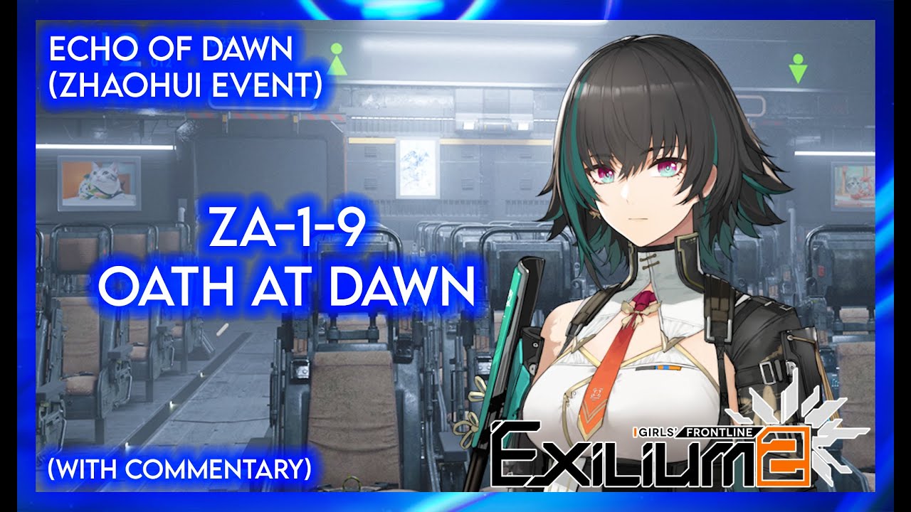 Echo of Dawn - ZA-1-9 Oath at Dawn (with Commentary)