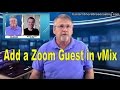 Adding a Zoom or Skype Guest into vMix on One PC... the Tom Way