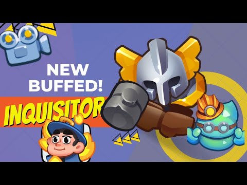 *NEW BUFFED INQUISITOR IS EVEN MORE STRONGER*| RUSH ROYALE