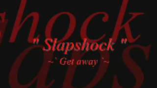 Watch Slapshock Get Away video