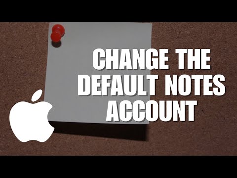 How To Change The Default Notes Account On Iphone