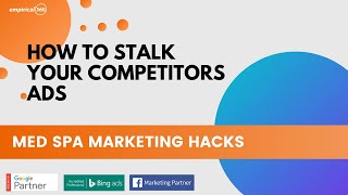 How To Stalk Your Med Spa Competitors Facebook Ads
