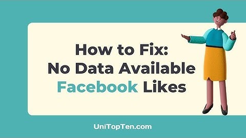 Fix: No Data Available Facebook Likes