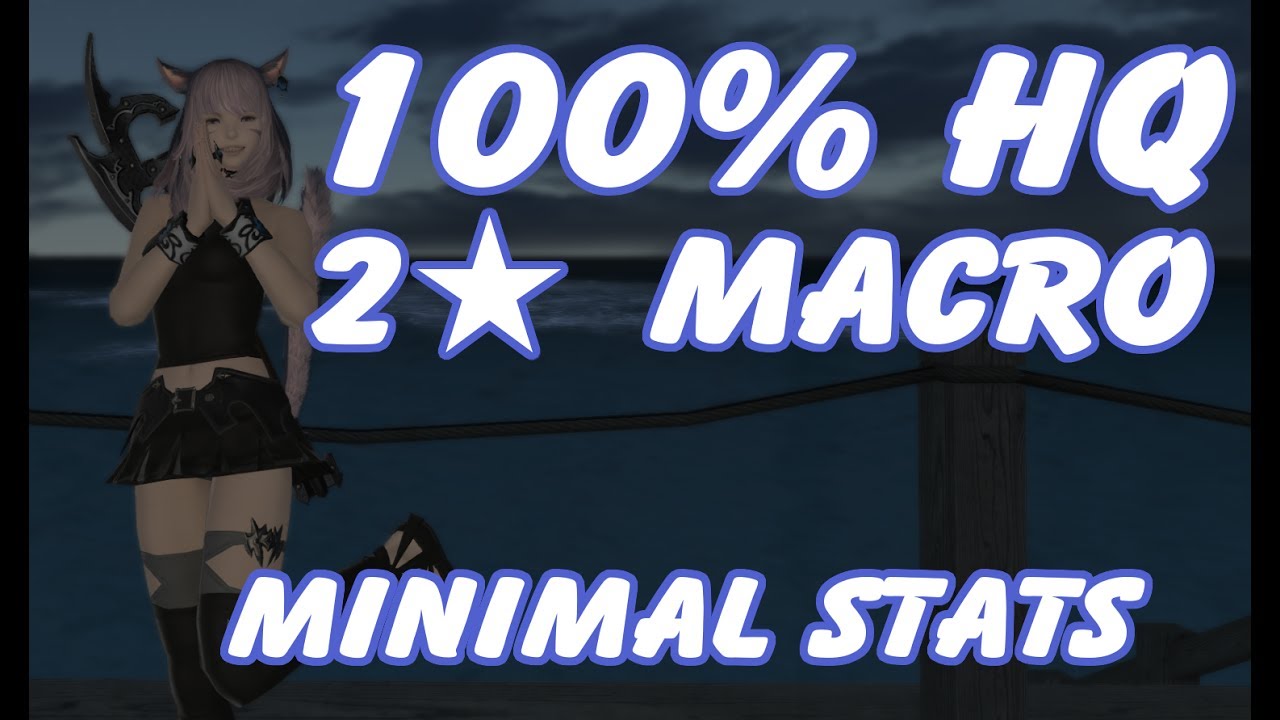 Crafting Macros Ffxiv Stormblood Crafting Macros Ffxiv Stormblood