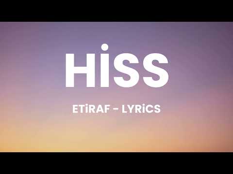 HİSS - ETİRAF ( LYRİCS )