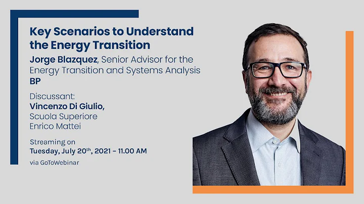 Key Scenarios to Understand the Energy Transition ...