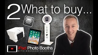 ipad Photo Booths #2 | What to buy... | Tutorial Series