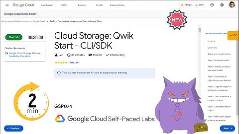 Cloud Storage: Qwik Start - CLI/SDK  | #2024 | #GSP074  |#qwiklabs