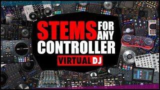 STEMS FOR ANY CONTROLLER using Virtual DJ 2023 MIDI Mapping