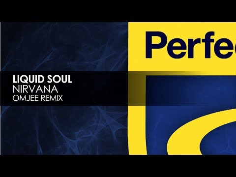 Liquid Soul - Nirvana (Omjee Remix) [Teaser] - Liquid Soul - Nirvana (Omjee Remix) [Teaser]