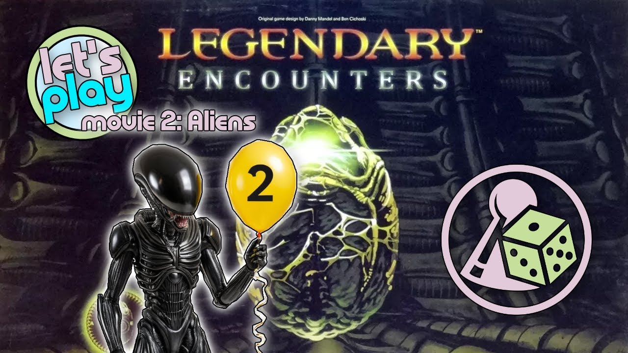 Let's play Legendary Encounters: An Alien Deck Building Game - Movie 2 ...