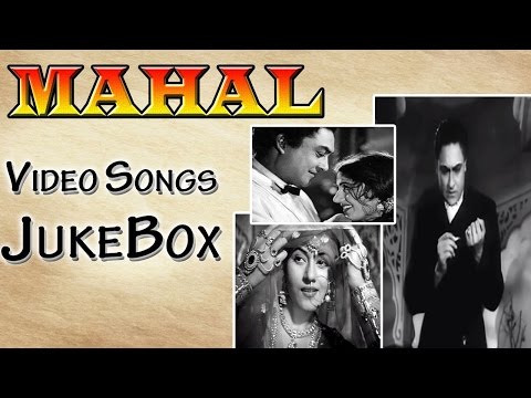 ashok-kumar,-madhubala---mahal-|-super-hit-vintage-video-songs-jukebox---hd
