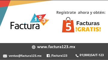 Factura123.mx,  Conoce la forma mas fácil de facturar ! CFDI 3.3