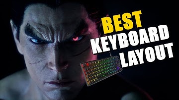 My KEYBOARD LAYOUT for TEKKEN 8