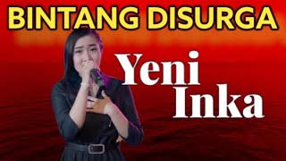 YENI INKA - BINTANG DISURGA Lirik | Jogja Cover Musik