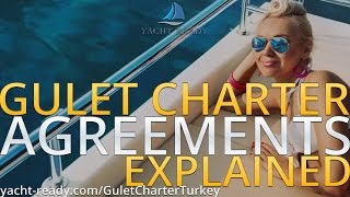 Gulet Charter Agreement: Explained - Gulet Charter Turkey