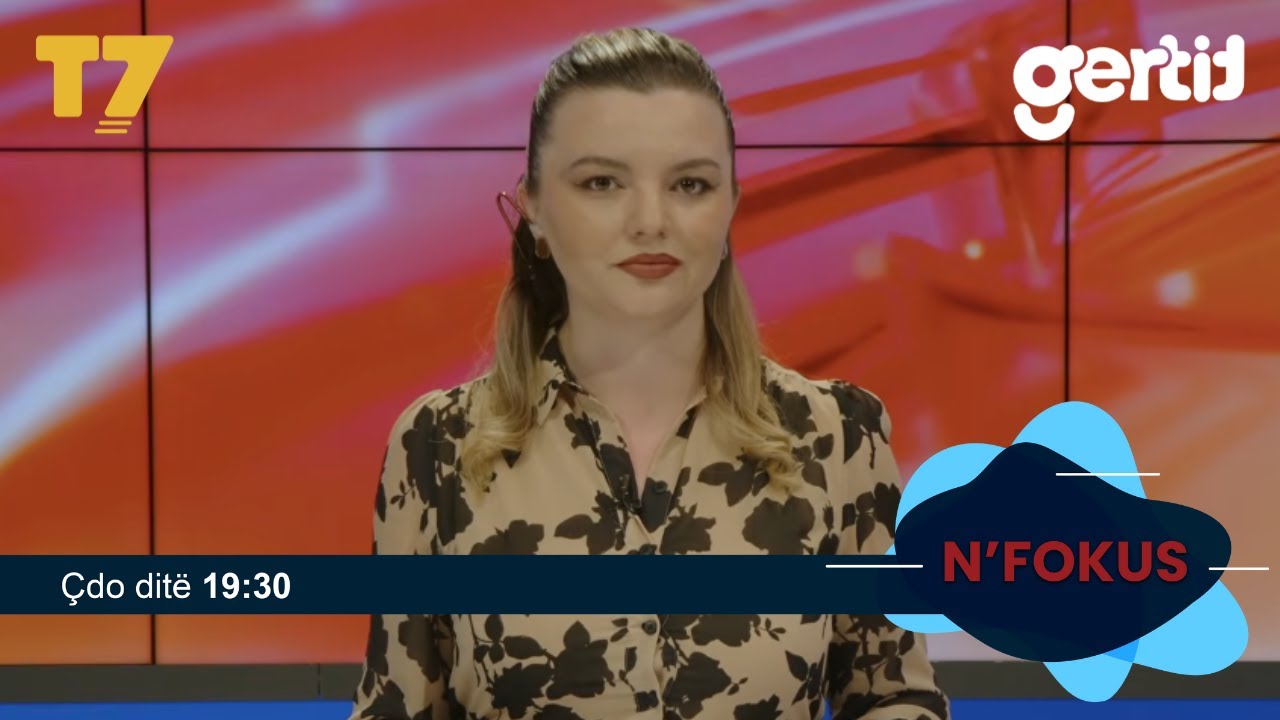 Lajmet e orës 19-30, 19.06.2026 | N'FOKUS | T7

Facebook: https://www.facebook.com/televizioni7
Instagram: https://www.instagram.com/televizioni7
Web: https://www.televizioni7.com

© & ℗ T7 SH.P.K. All rights reserved!