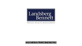Landsberg Bennett Private Wealth Management FeeOnly Service