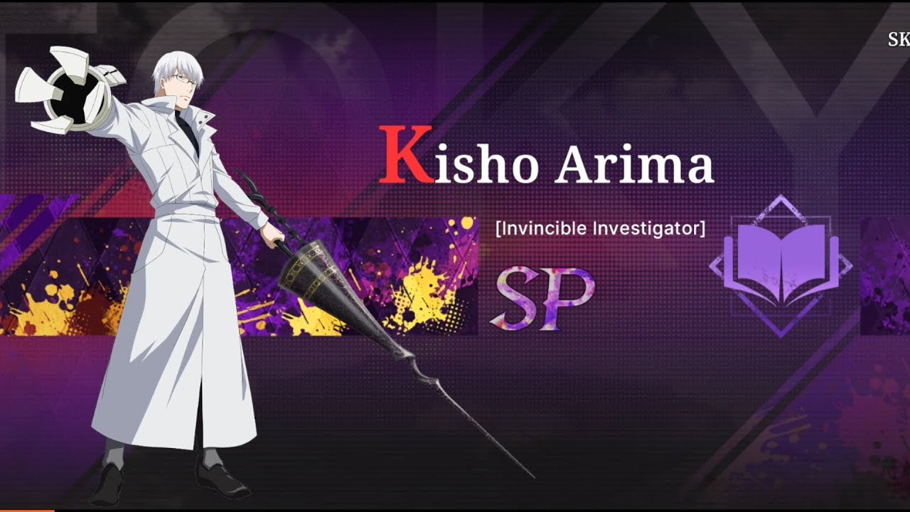 Summon - Review Carnival Kisho Arima [Invincible Investigator] | Tokyo Ghoul: Break the Chains 