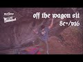 Uncut: Jimmy Webb - Off the Wagon Sit (8C+/V16)