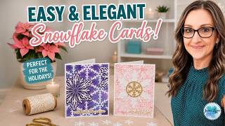 Easy Elegant Snowflake Cards 2 Beautiful Holiday Card Ideas