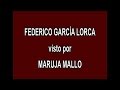 2 - FEDERICO GARCÍA LORCA visto por MARUJA MALLO en A FONDO - EDICIÓN INFORMATIVA