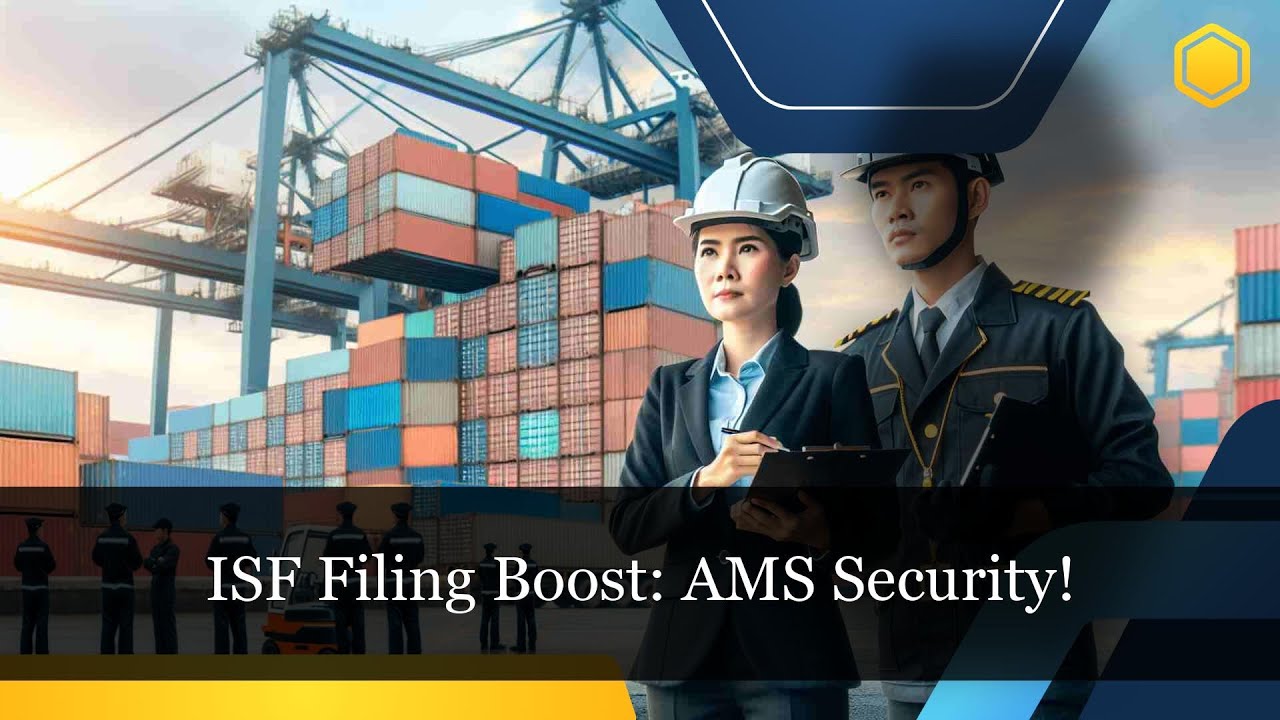 Boost ISF Filing Secure Cargo with AMS! YouTube
