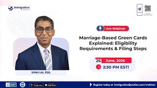 Marriage-Based Green Cards Explained: Eligibility Requirements &amp; Filing Steps