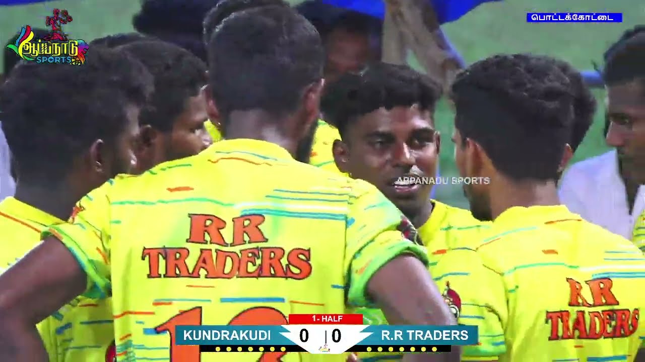 FINAL// KUNDRAKUDI vs R.R TRADERS - POTTAKOTTAI RS.MANGALAM RAMANADU