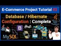 #3. Database/Hibernate Configuration Complete guide  ECommerce Project using Java in Hindi